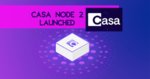 Casa-Launches-Casa-Node-2.jpg