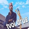 tvoi drug